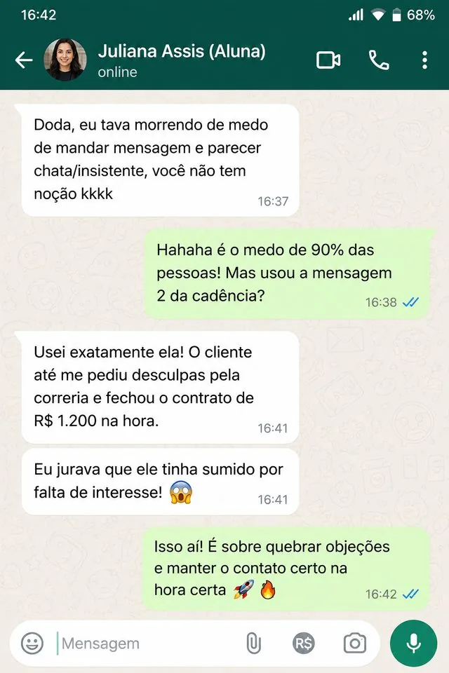 Print de conversa no WhatsApp com Juliana Assis relatando um contrato de R$ 1.200 fechado na hora
